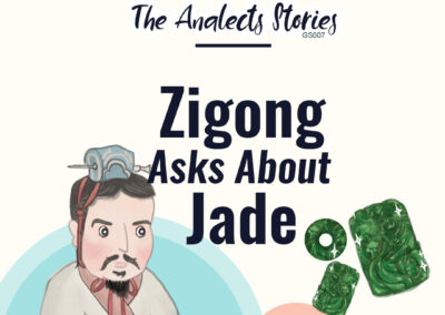 GS007_EN_ZiGong Asks About Jade